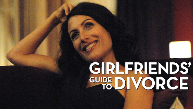 Girlfriends Guide To Divorce 2019 Netflix Flixable